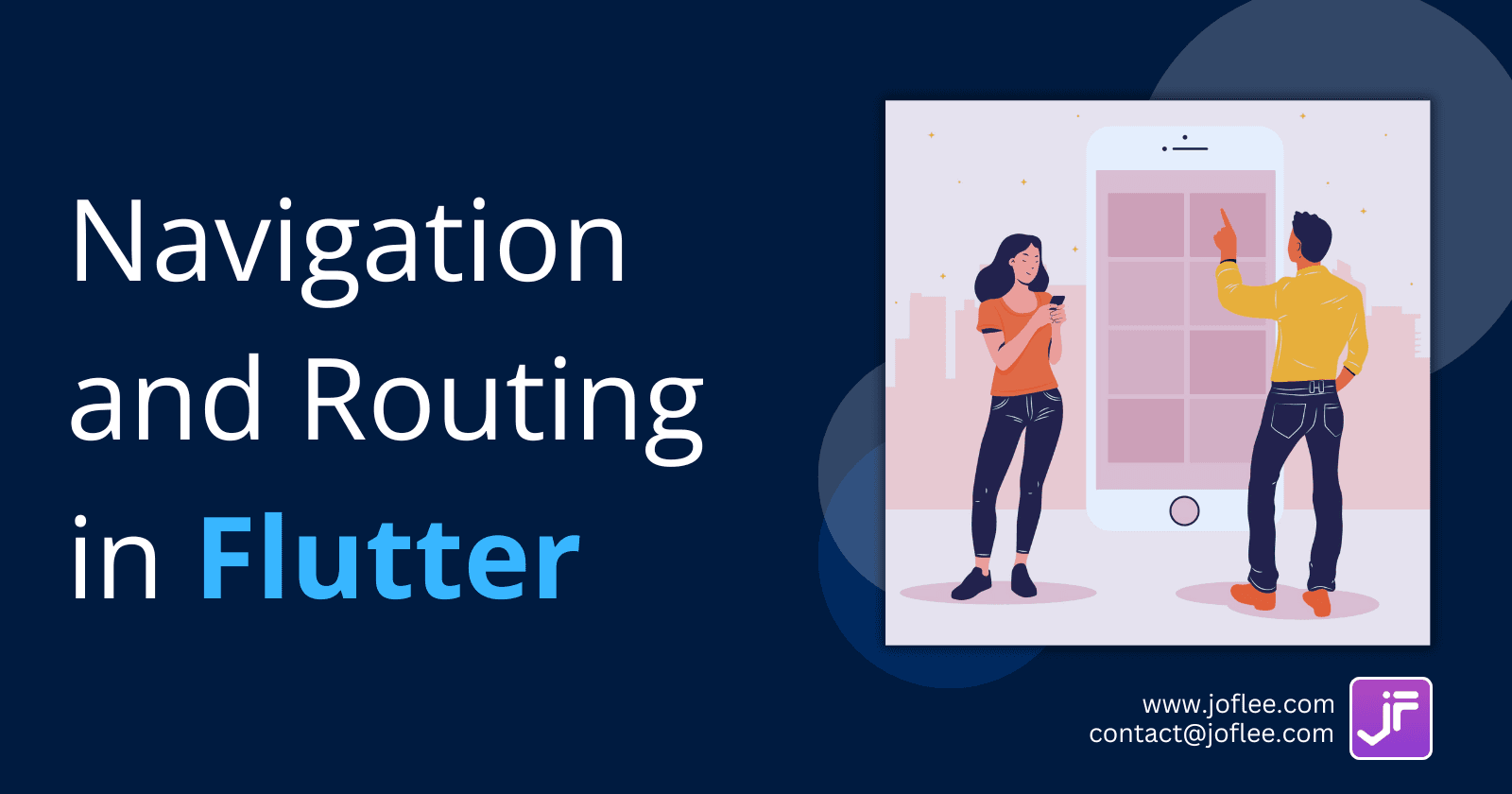 Everything You Need to Know About Navigation and Routing in Flutter
